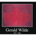Gerald Wilde: 1905 - 1986