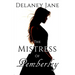 The Mistress of Pemberley: An Erotic Pride & Prejudice Sequel
