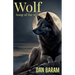 Wolf Song of the Wild