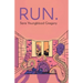 Run.