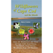 Wildflowers of Cape Cod and the Islands: Over 200 Wildflowers That Grow on Cape Cod's Sand Dunes, Heathlands, Pond Shores, Woodlands, Bogs and Meadows