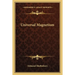 Universal Magnetism