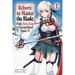 Reborn to Master the Blade: From Hero-King to Extraordinary Squire, Vol. 1 (Light Novel): Volume 1