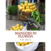 Mangoes in Florida