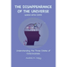 The Disappearance of the Universe