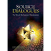 Source Dialogues: The Miracle Mechanism of Manifestation