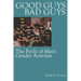 Good Guys, Bad Guys: The Perils of Men's Gender Activism