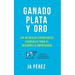 Ganado, Plata y Oro: Las 40 reglas espirituales esenciales para el desarrollo empresarial