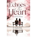 Echoes of the Heart - A Collection of Poems