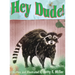 Hey Dude