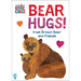 Bear Hugs! from Brown Bear and Friends (World of Eric Carle)
