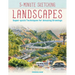 5-Minute Sketching -- Landscapes: Super-Quick Techniques for Amazing Drawings