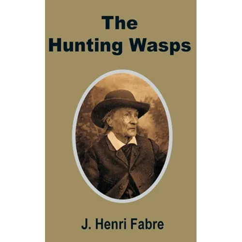 The Hunting Wasps