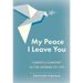 My Peace I Leave You: Christ's Comfort in the Storms of Life