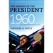 The Making of the President, 1960: The Landmark Political Series