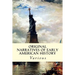 Original Narratives of Early American History