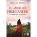 El amor del highlander: Una novela romántica de viajes en el tiempo en las Tierras Altas de Escocia