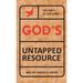 God's Untapped Resources