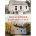 Connecticut Schoolhouses Through Time