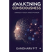 Awakening Consciousness: Awaken Your Inner Power