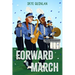 Forward March