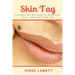 Skin Tag: Natural DIY Methods of removing Mole, Wart and Skin Tag