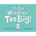 The Pig Who Grew Too Big