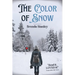 The Color of Snow