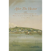 After the Hector: The Scottish Pioneers of Nova Scotia and Cape Breton 1773-1852
