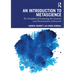 An Introduction to Metascience: The Discipline of Evaluating the Creation and Dissemination of Research