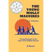 The Young Molly Maguires: Young Passages in the Days of the Robber Barons
