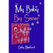 My Baby Big Sister: A Book for Children Born Subsequent to a Pregnancy Loss