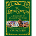 The Land of Stories: A Treasury of Classic Fairy Tales