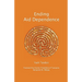 Ending Aid Dependence