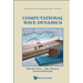 Computational Wave Dynamics