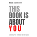 This Book is About You (And All the Things I Never Said)
