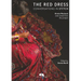 The Red Dress: Conversations in Stitch