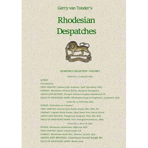 Rhodesian Despatches: Quarterly Collection, Volume 1