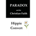 Two Books: Paradox and the Christian Faith & Hippie Convert