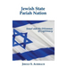 Jewish State, Pariah Nation: Israel and the Dilemmas of Legitimacy