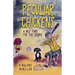 Peculiar Chickens: A Wee Yarn for the Grands