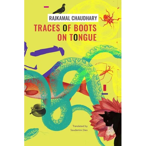 Traces of Boots on Tongue: And Other Stories