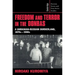 Freedom and Terror in the Donbas: A Ukrainian-Russian Borderland, 1870s 1990s