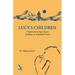 Lucy's Children - A Salad Bowl of Open Secrets coming out of guarded Closets