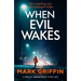 When Evil Wakes