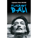 Flagrant Dali