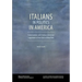 Italians in Politics in America: Conversations with Italian-American Legislators of the State of New York