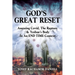 God's Great Reset: Assessing Covid, the Rapture & Yeshua's Body in an END TIME Context