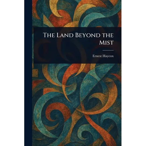 The Land Beyond the Mist