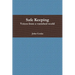 Safe Keeping - Voices from a vanished world